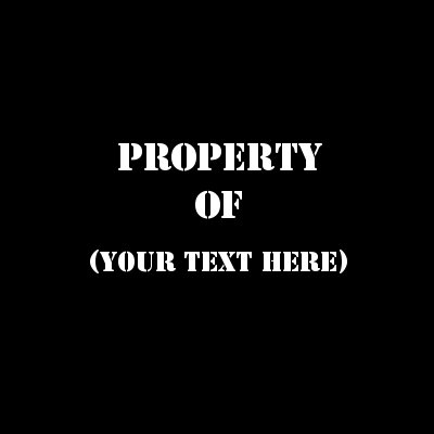 Property Of (Your Text).